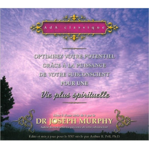 Optimisez votre potentiel pour une vie plus spirituelle T5 - Livre audio 2 CD