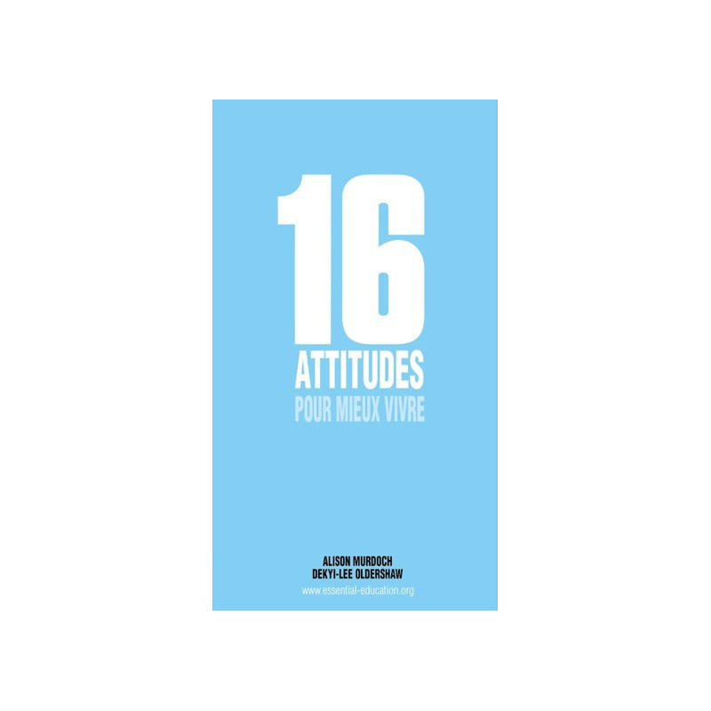16 attitudes pour mieux vivre