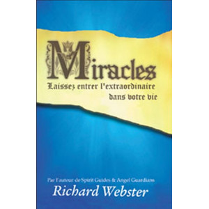 Miracles - Laissez entrer extraordinaire dans vie