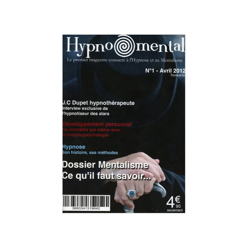 Hypnomental n°1  - 1er magazine consacré à l'Hypnose et au Mentalisme