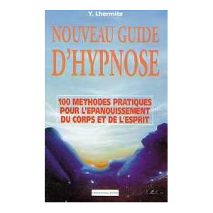 Nouveau guide d'hypnose