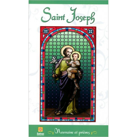 Saint Joseph - Neuvaine et prières - Collectif