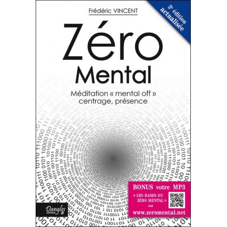 Zéro Mental - Méditation "mental off"